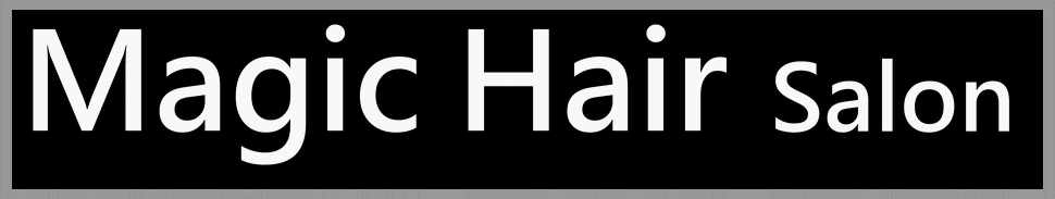 荃灣Salon髮型屋 / 荃灣髮型中心 MAGIC HAIR SALON 電髮、染髮、焗油、造型、洗剪吹